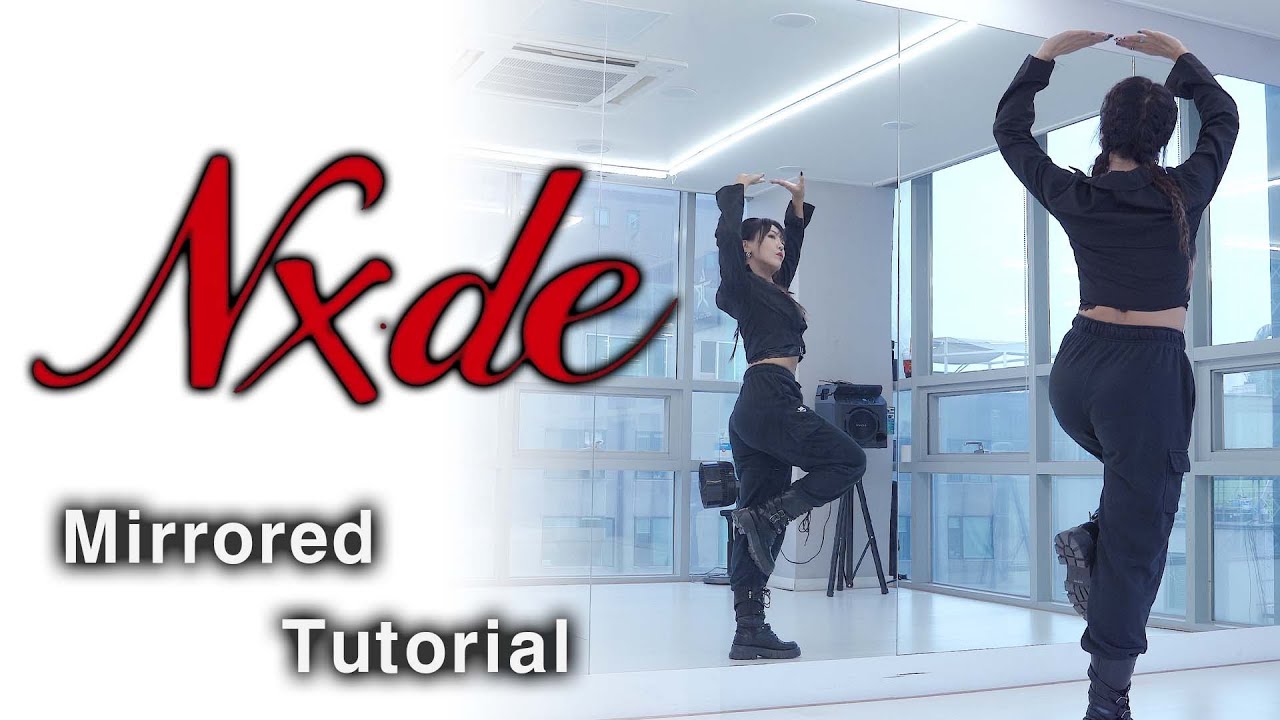 [Tutorial] (여자)아이들((G)I-DLE) 'Nxde' 안무 배우기 느린음악