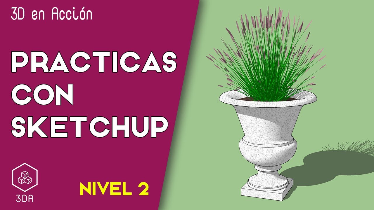 Sketchup. Prácticas de Nivel 2. Jarrón clásico