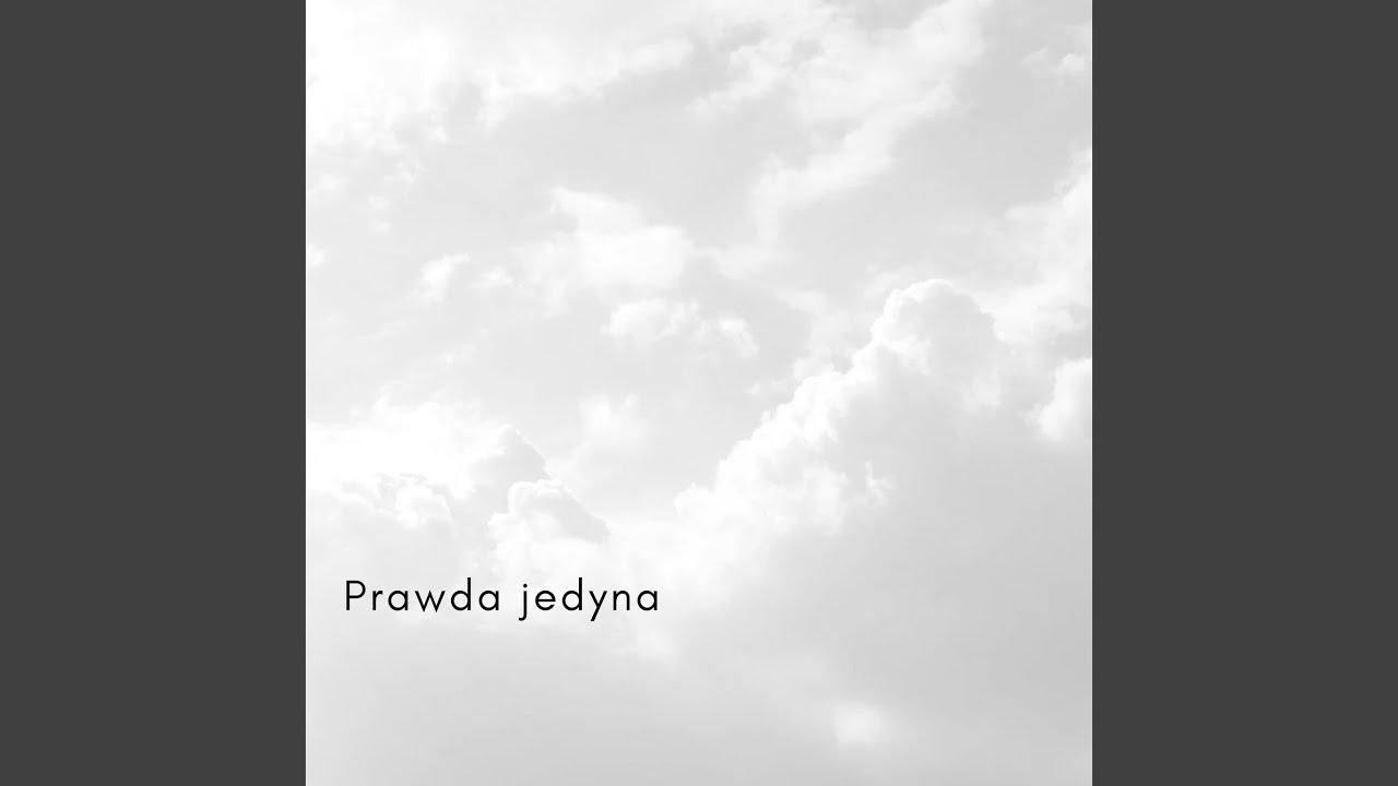 Prawda jedyna