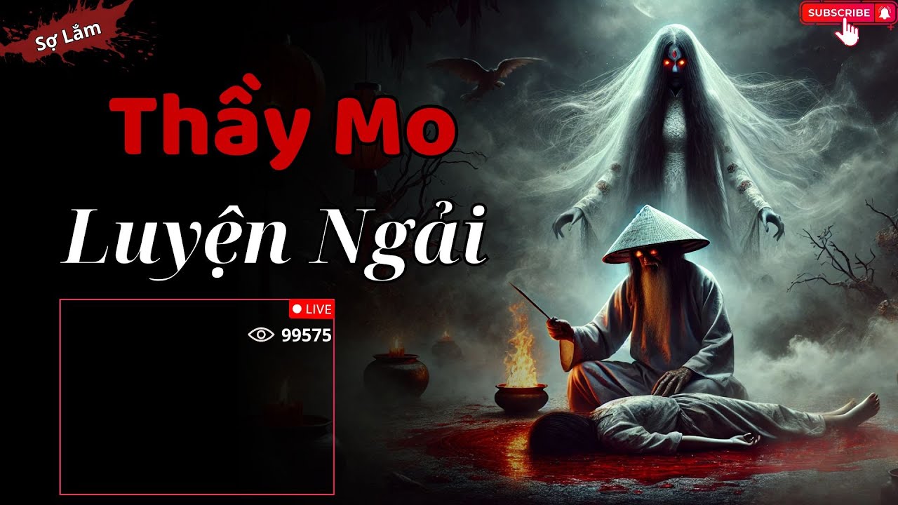 Truyện Ma Có Thật : THẦY MO LUYỆN NGẢI | Chuyện Ma Đình Soạn 2025