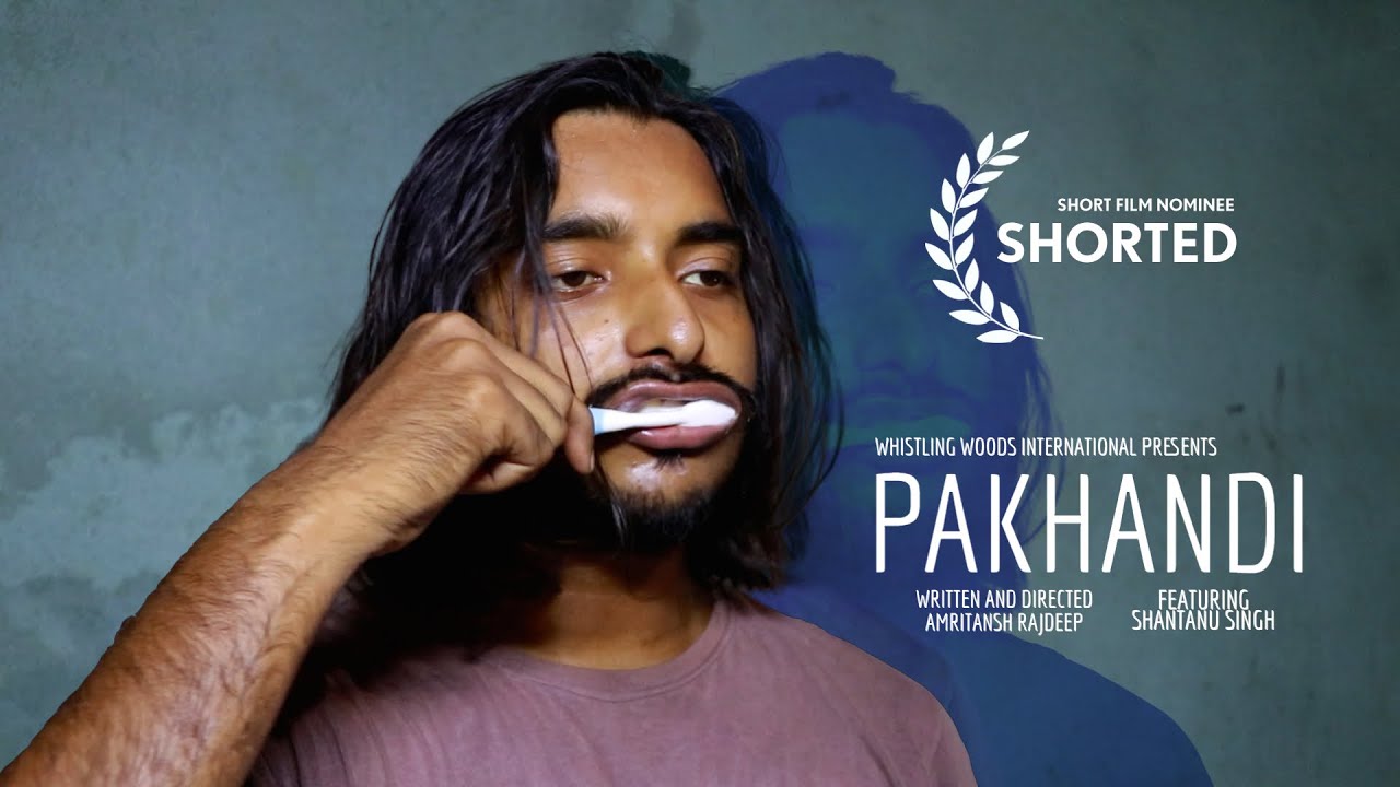 PAKHANDI I SHORT FILM NOMINEE I WHISTLING WOODS INTERNATIONAL I JARDEEP PRODUCTIONS