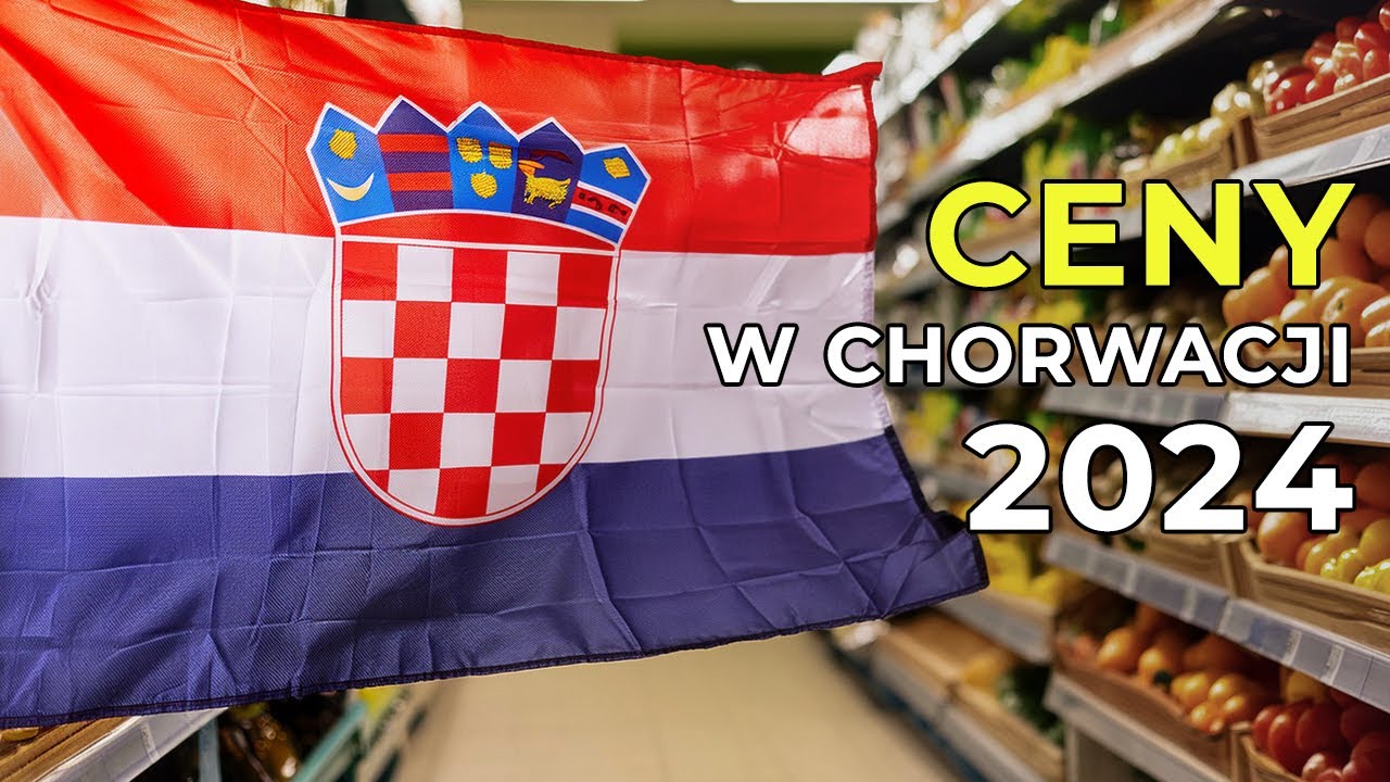 Chorwacja ceny w supermarkecie