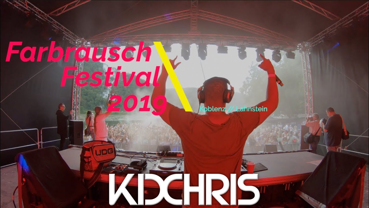 Farbrausch Festival - Kid Chris Live - Koblenz, Lahnstein 15.06.2019