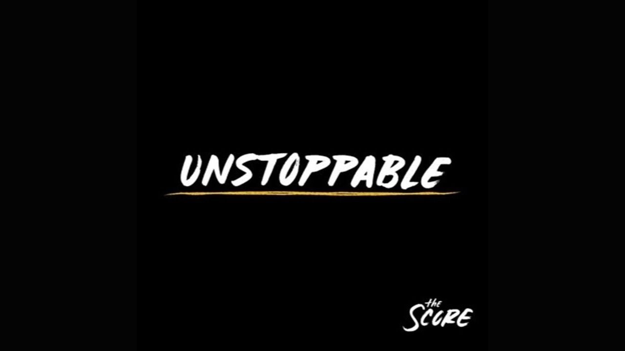 Unstoppable Acapella | The Score