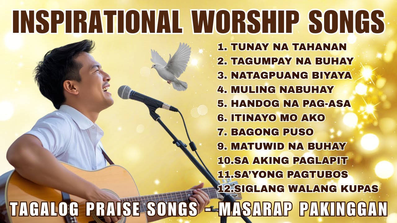 Joyful Inspirational Christian Songs | Tagalog Praise & Worship Songs Playlist | Ps. Alberto Rendon