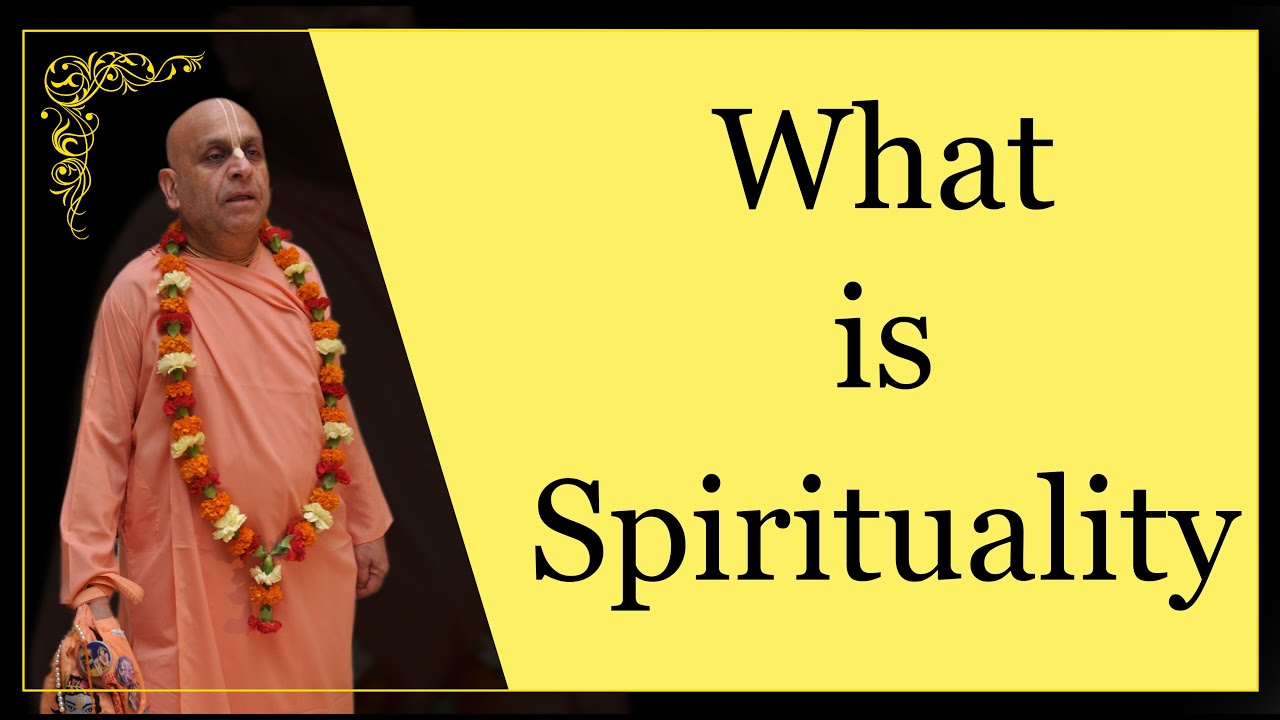 What is Spirituality? H.H. Nava Yogendra Swami ji_ENGLISH