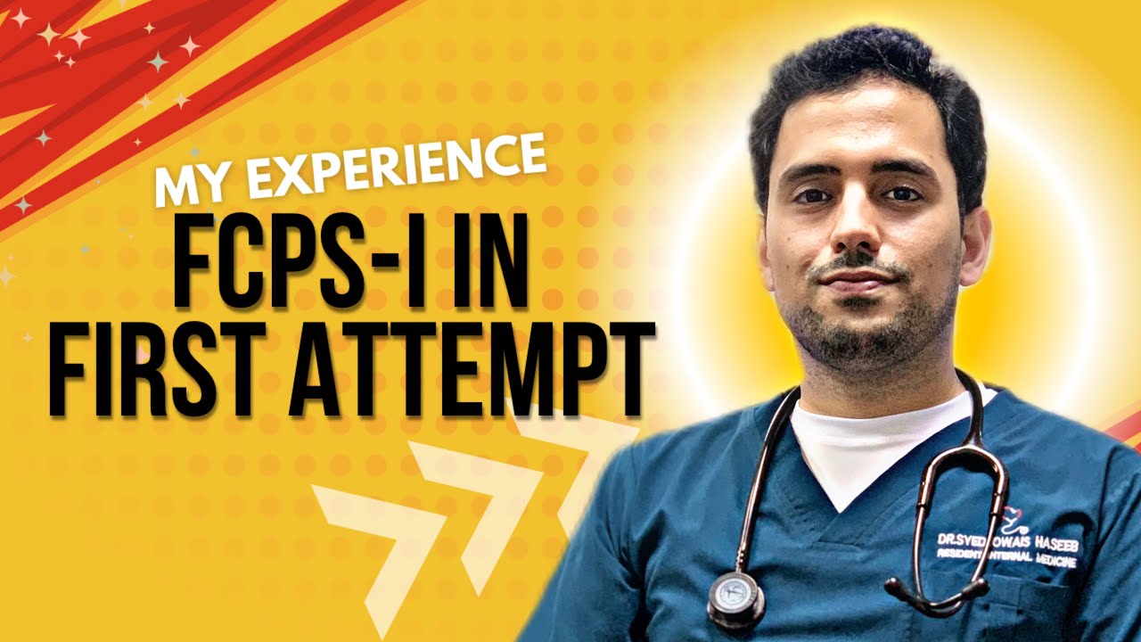 FCPS-I preparation | First Attempt : My Experience | Medicine and Allied 📚