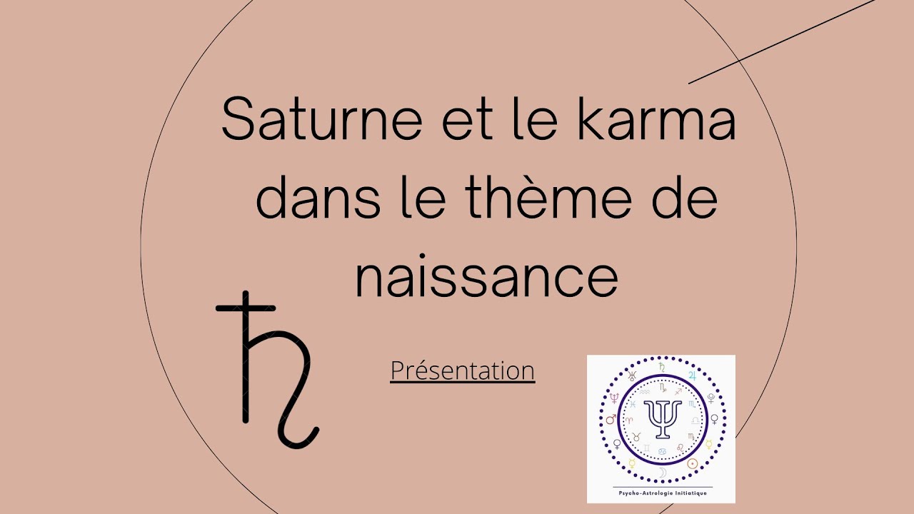 Saturne et le karma dans le thème de naissance - Présentation