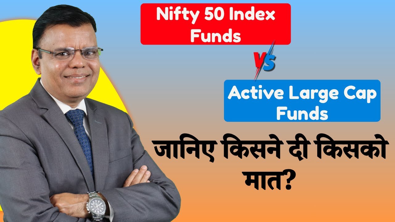 Nifty 50 Vs Active Large Cap Funds &ndash; Who Won the Race?