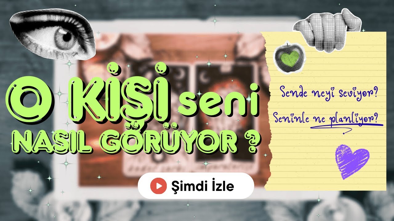 👁️ O KİŞİ Seni Nasıl Görüyor? 👁️ #desteseç #aklımdakikişitarot