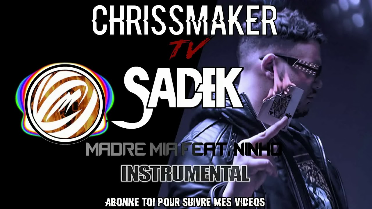 Sadek - Madre Mia feat. Ninho Instrumental Beat Maschine