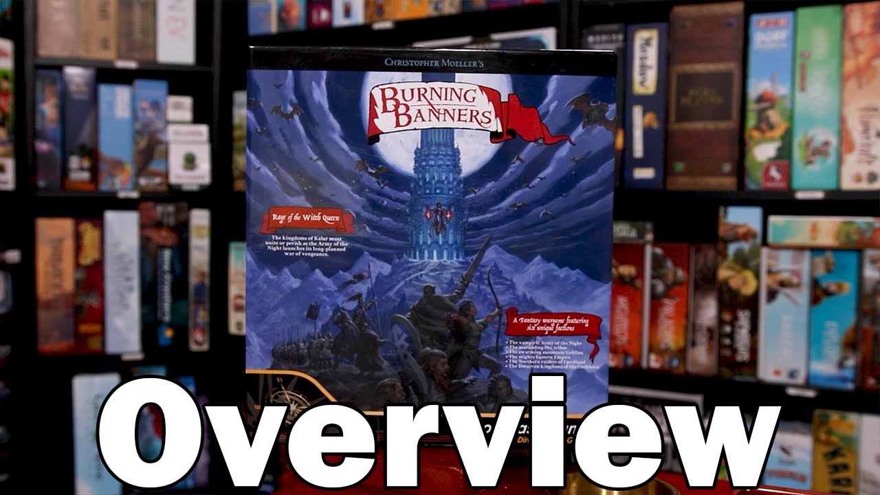 All About Burning Banners | Board Game Overview