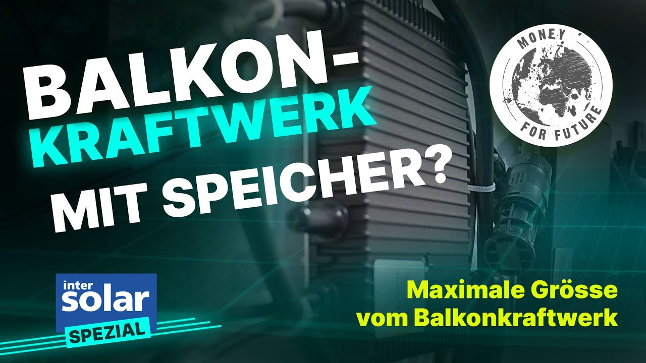 Balkonkraftwerk mit Speicher? Wechselrichter XXL. Intersolar 2022 #9