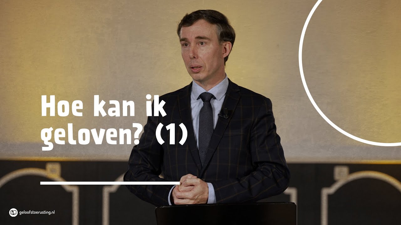 Hoe kan ik geloven? (1) | dr. Gert van den Brink