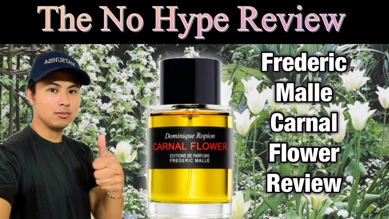 Обзор аромата Frederic Malle Carnal Flower | Честный обзор без шумихи