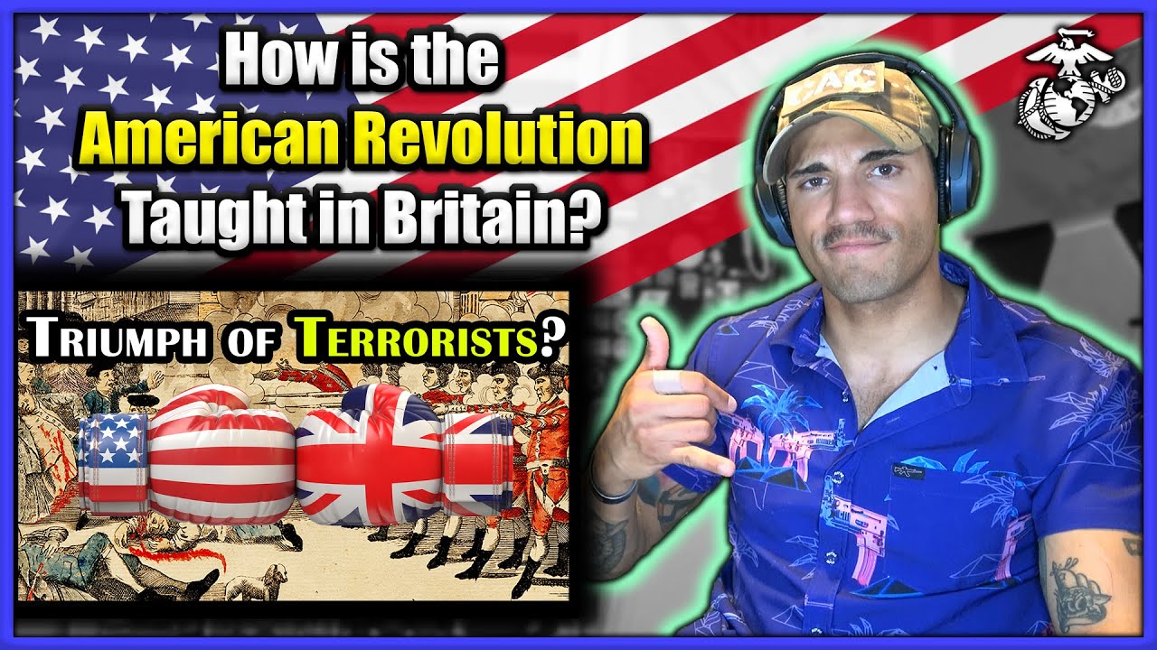 US Marine - How is the American Revolution Taught in Britain? (July 4th Special!)