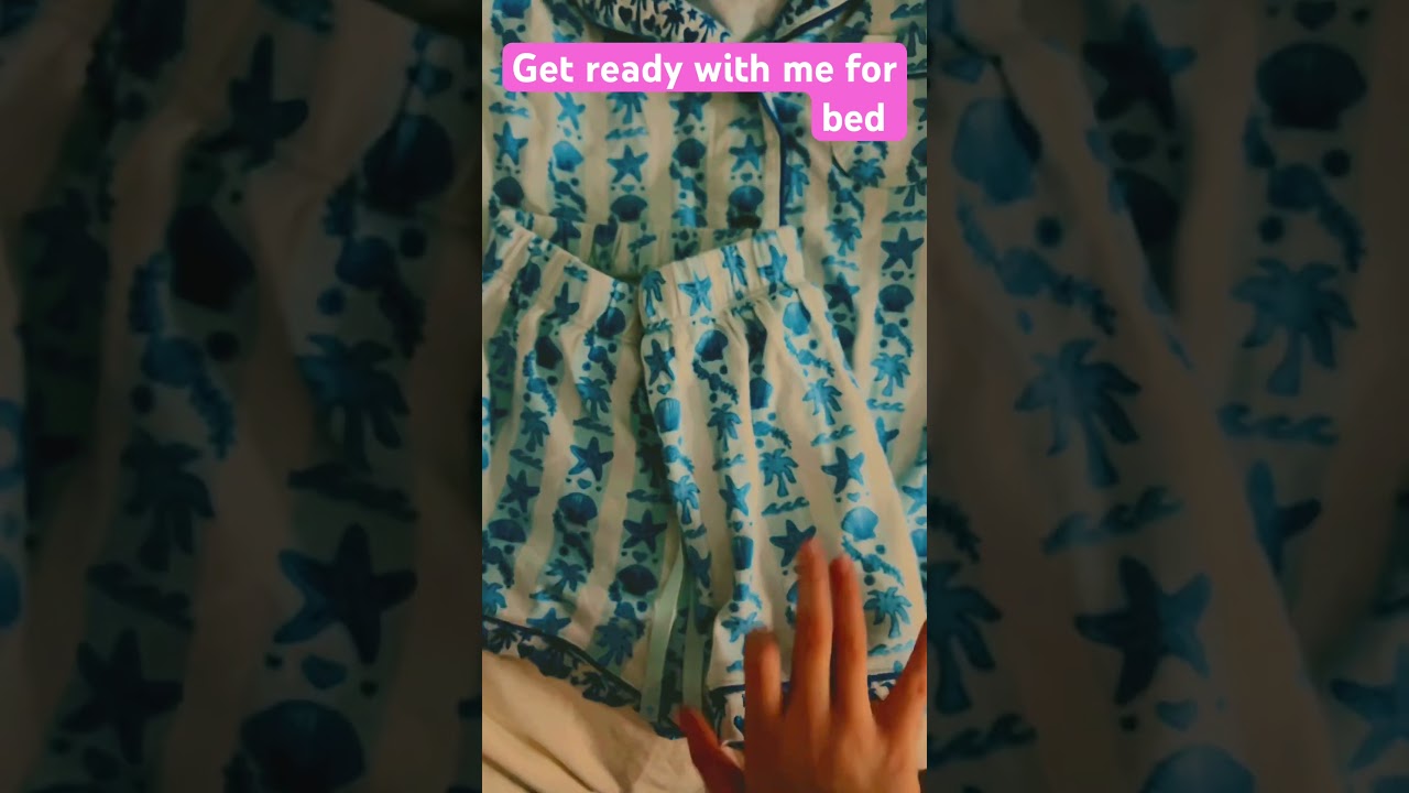 Get ready with me for bed 