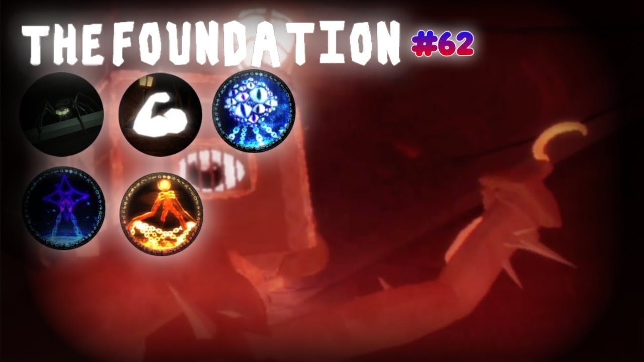 THE FOUNDATION UPDATE 1 | UPDATE | THE FOUNDATION | Roblox Episode 62
