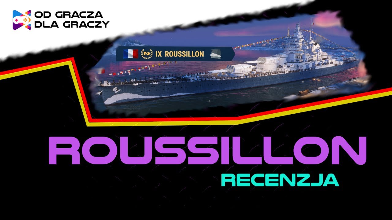 Roussillon - Recenzja Francuskiego Pancernika Premium IX Tier