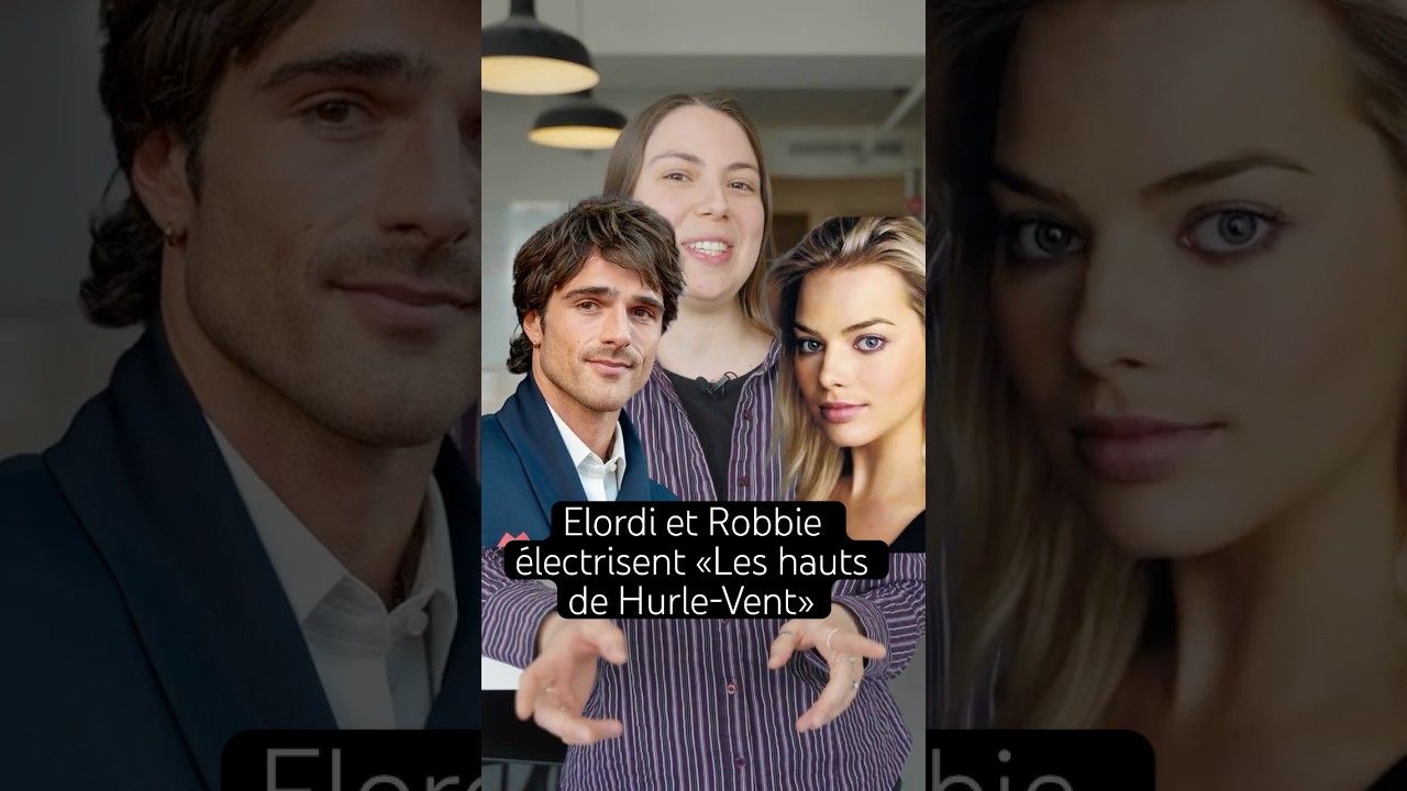 Le duo Jacob Elordi et Margot Robbie &eacute;lectrise &laquo;Les hauts de Hurle-Vent&raquo;