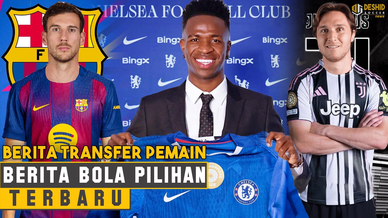 KEJUTAN! &euro;150M, Chelsea Rekrut Vinicius Jr. 😱 Federico Chiesa Balik ke Juve 😱 Goretzka ke Barcelona