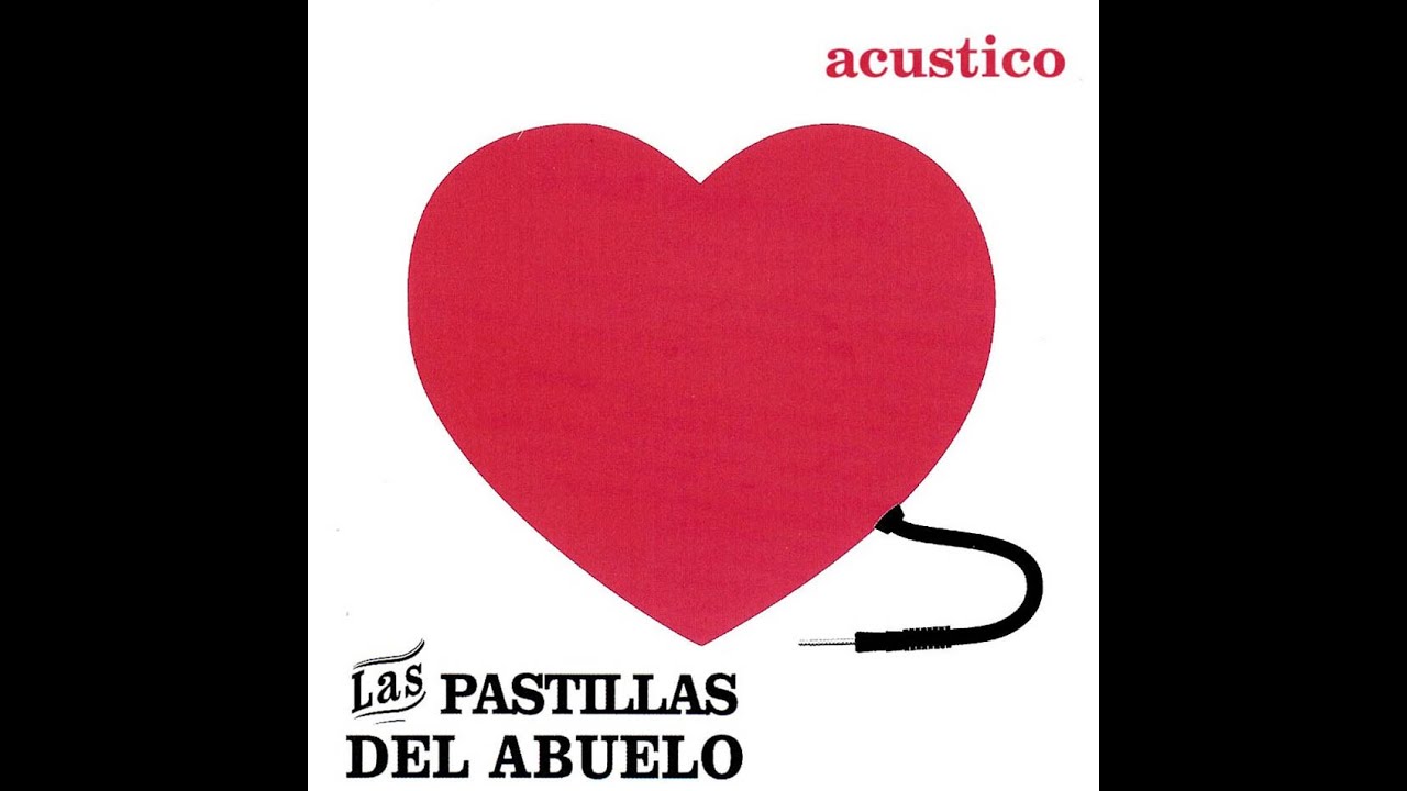 Las Pastillas del Abuelo - Acústico