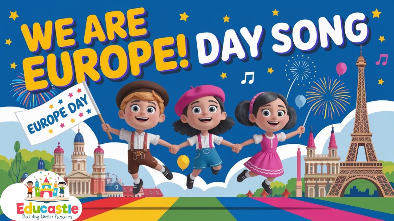Europe Day Kids Song 🇪🇺 🎉9 may 2025 | Catchy Music, Landmarks, Languages & Fun Learning! Educastle
