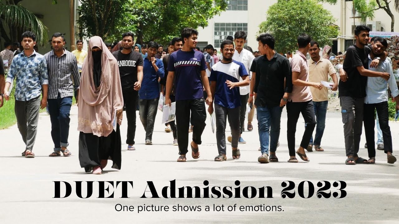 DUET Admission 2023 । ডুয়েট ভর্তি পরীক্ষা ২০২৩ । ২০২৩-২৪ সেশন