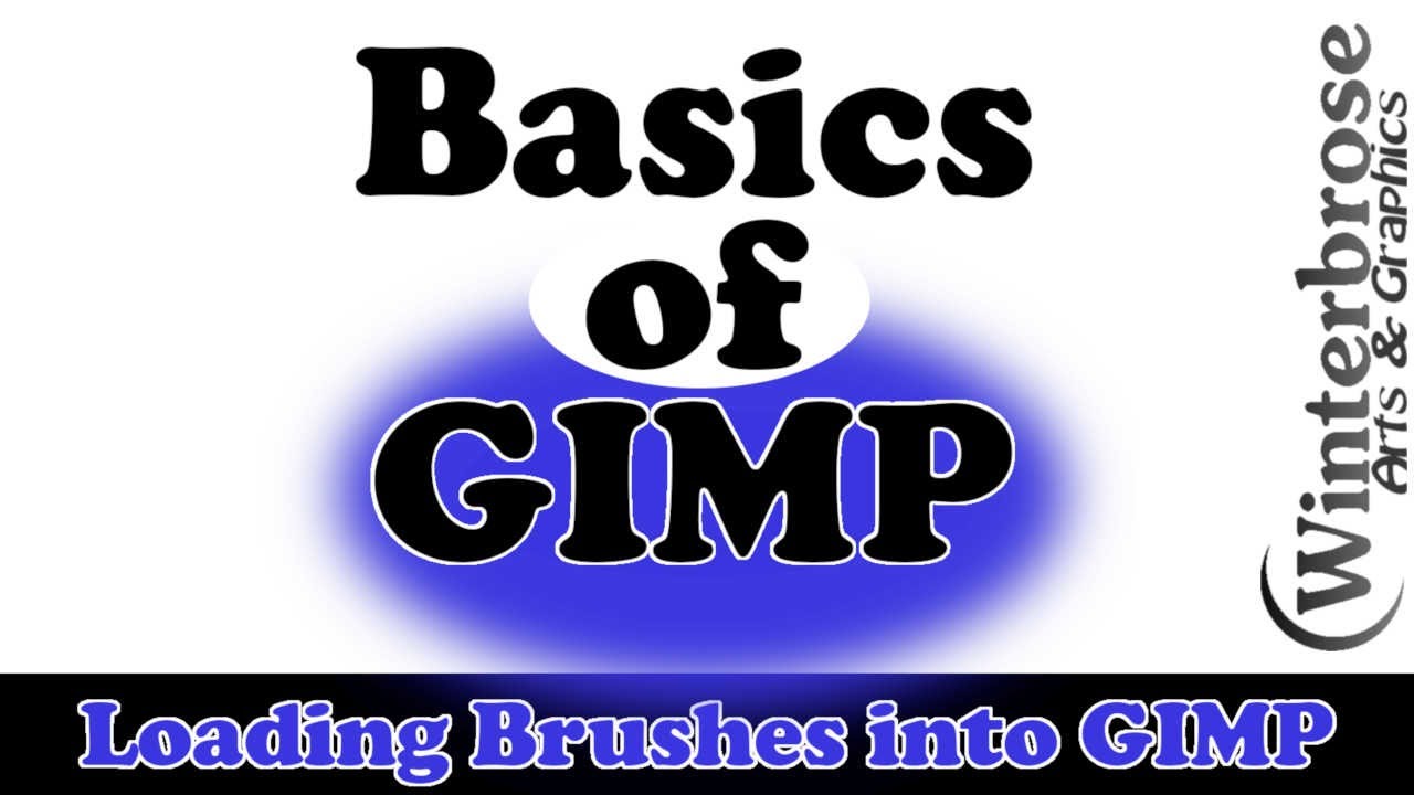 Basics of GIMP - Loading Brushes into GIMP Tutorial