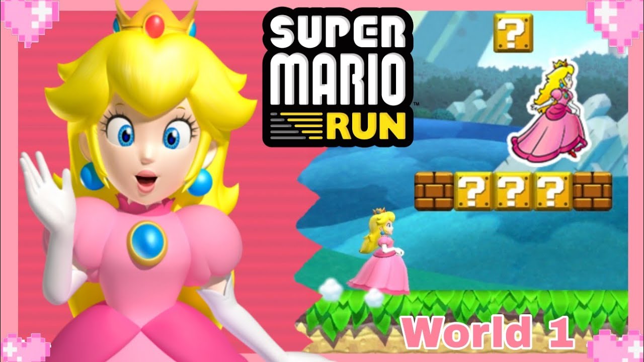 💗 Mario Run (World 1) - Peach Gameplay 💗