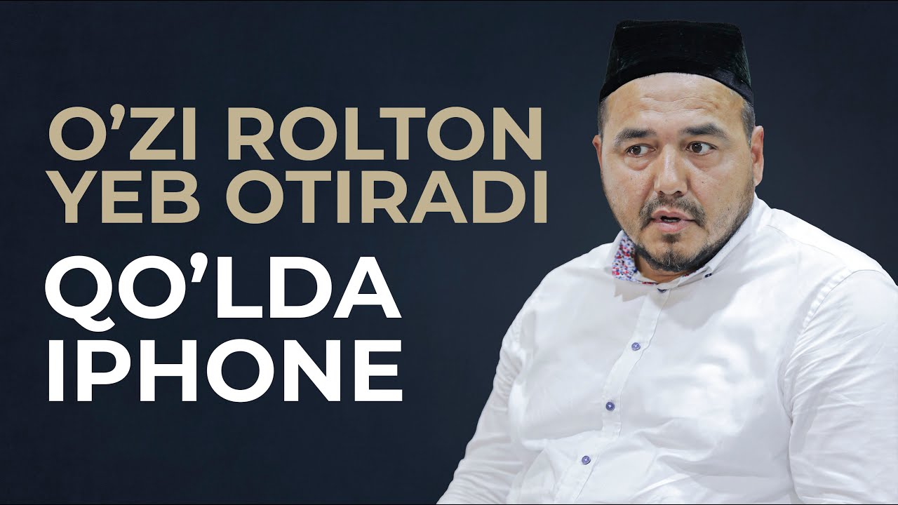 Shukurulloh Domla | O'zi Rolton yeb o'tiradi, qo'lda Iphone