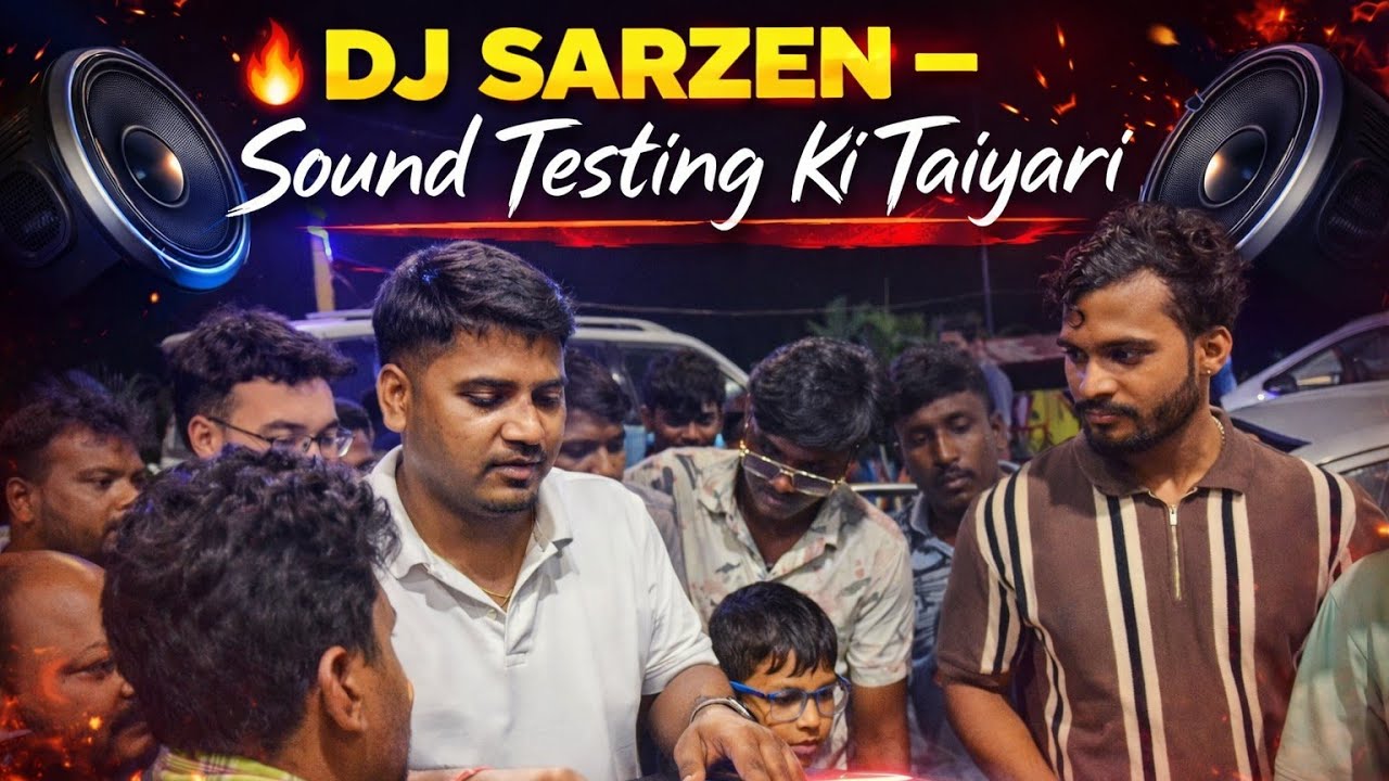 DJ SARZEN – Sound Testing Ki Taiyari 🔊🔥#djshorts #indiaparty #bassboosted #djreels #djsound #djsong 