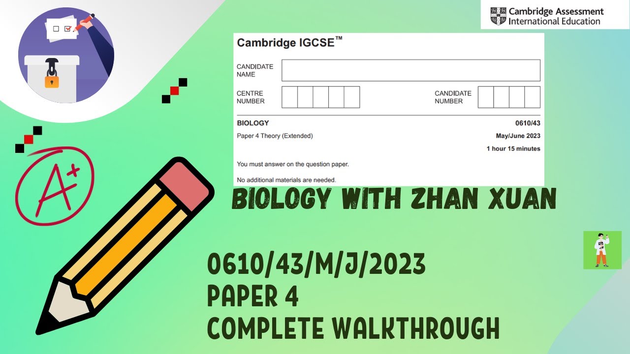 Биология IGCSE (0610) - 0610/43/M/J/23 | Май/июнь 2023 г., экзамен 43 (расширенный)
