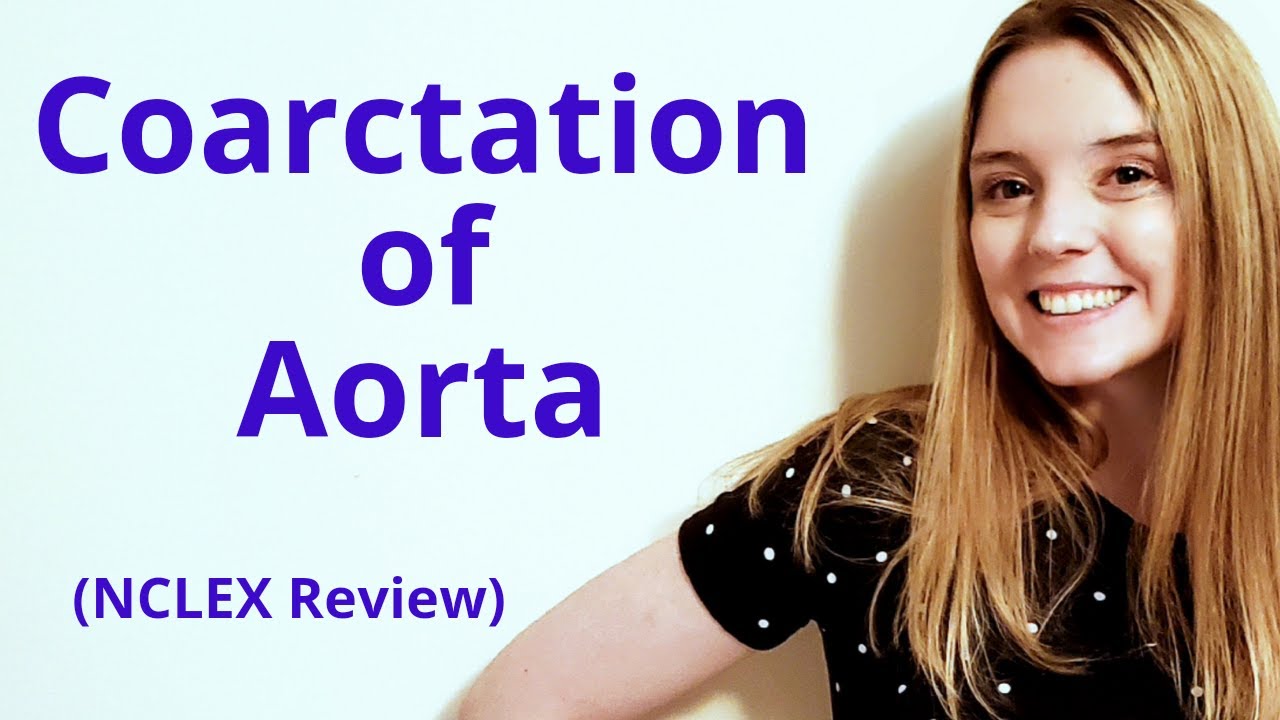 COARCTATION OF AORTA | NCLEX REVIEW