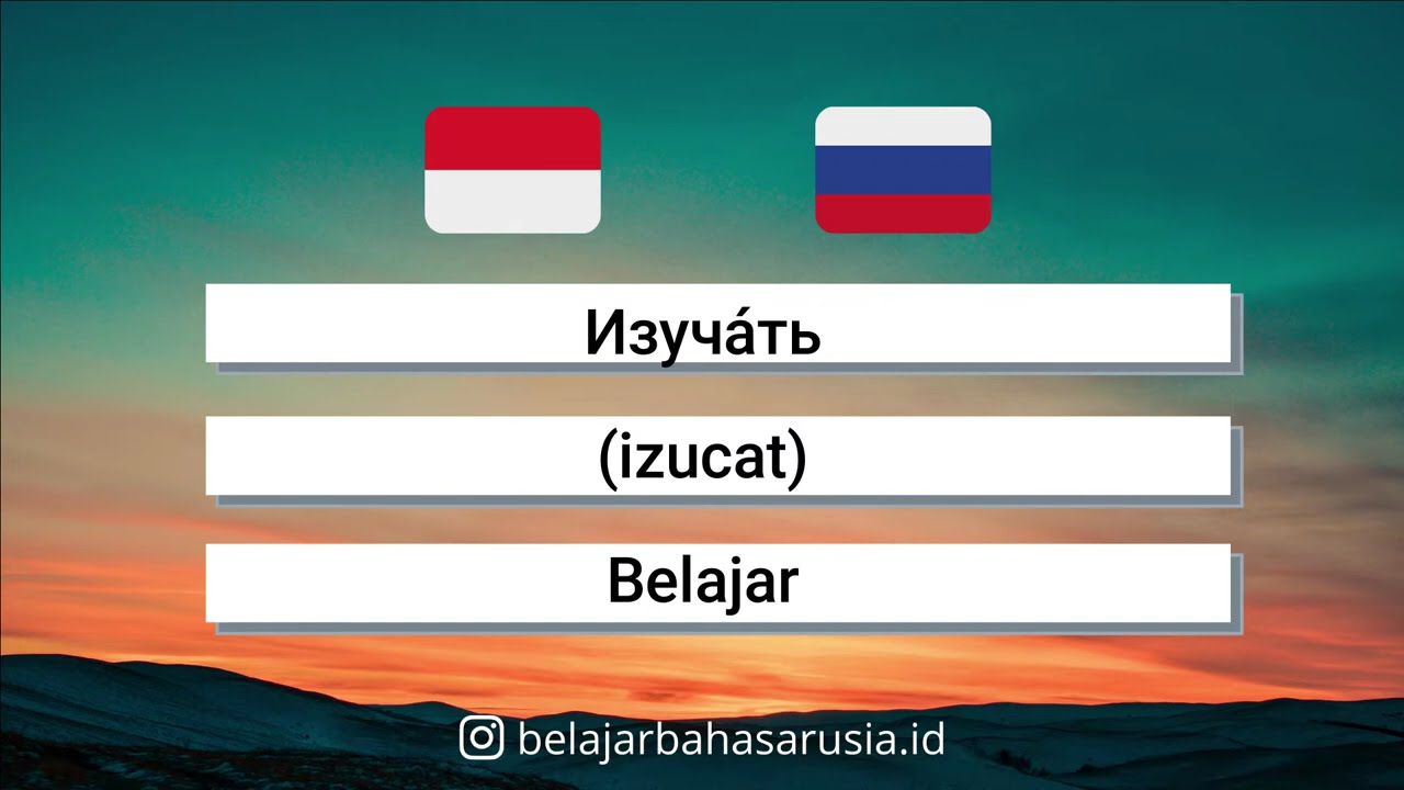 50 Kata Kerja Dasar Dalam Bahasa Rusia