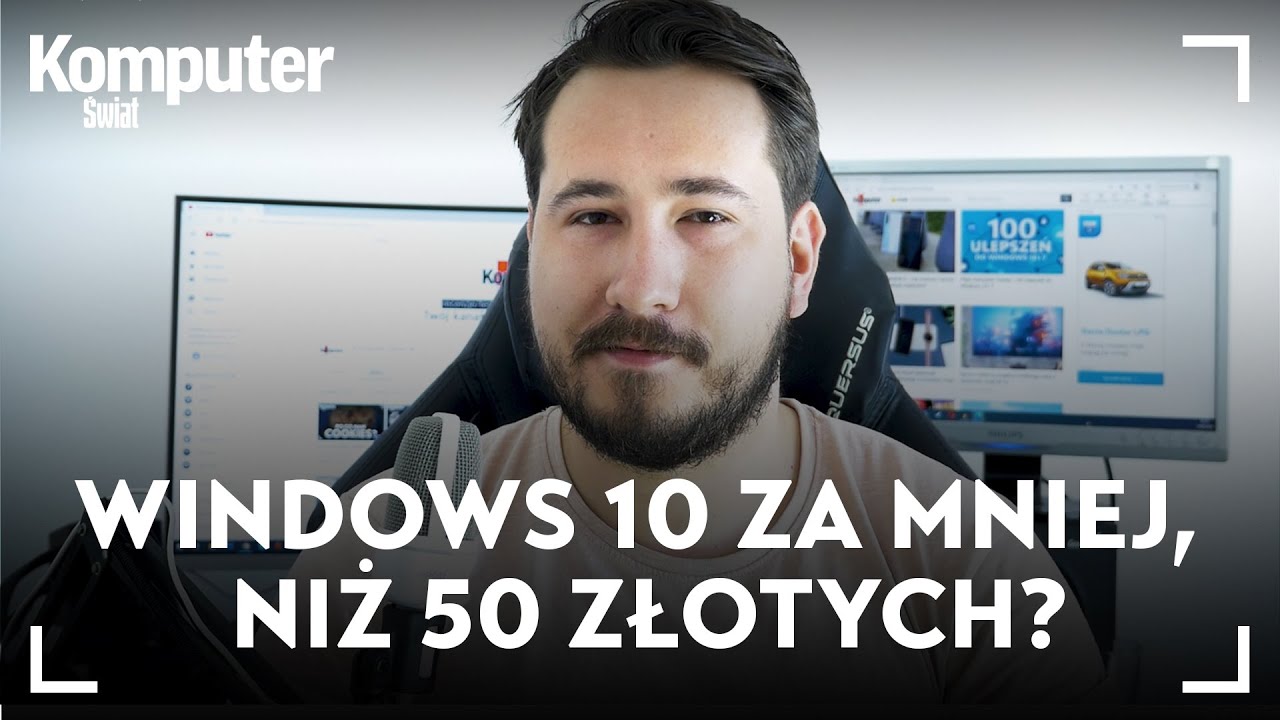 Windows 10 za MNIEJ, niż 50 ZŁOTYCH? Nie dajcie się nabrać na 