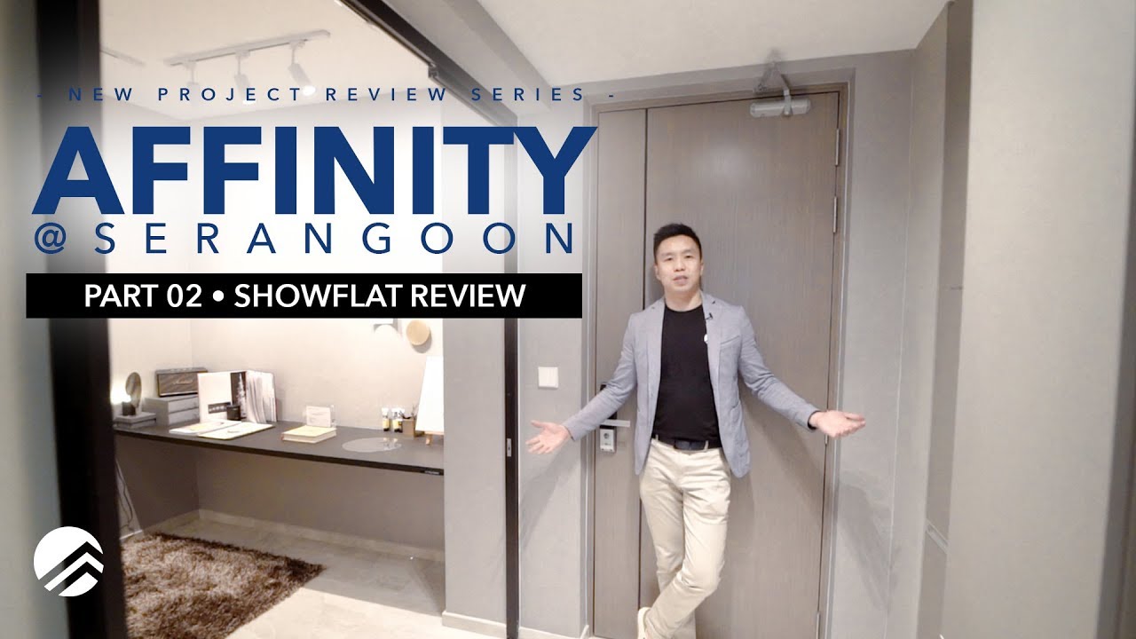 #NewProjectReview Ep 1 Pt 2 | Affinity@Serangoon Showflat Review  (Melvin Lim)