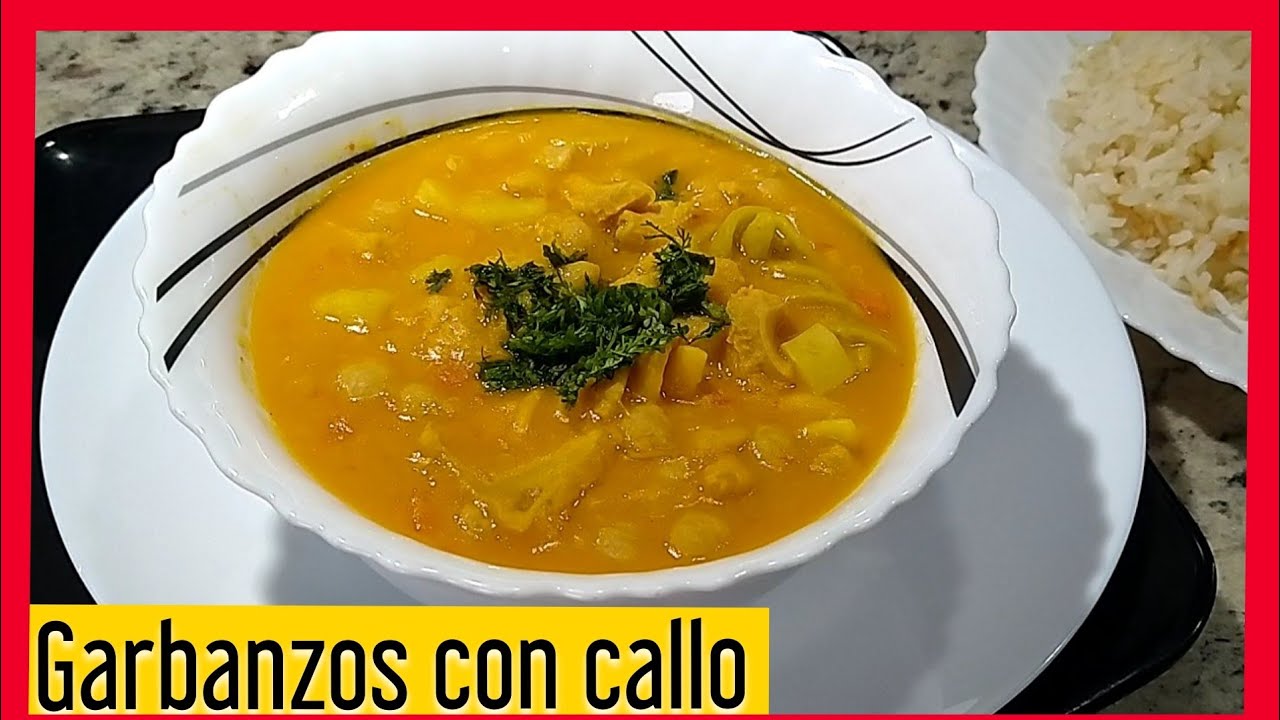 GARBANZOS CON CALLO o  Menudo/ Receta paso a paso de garbanzos con callo