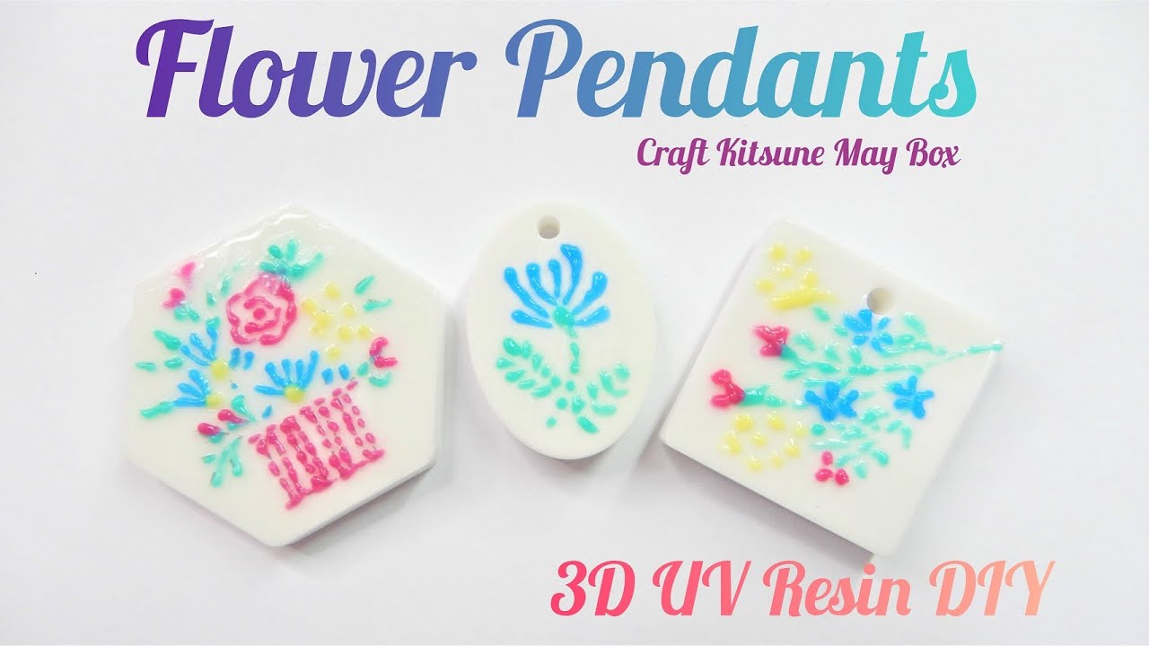 DIY 3D Resin Flower Pendants Craft Kitsune May 2020