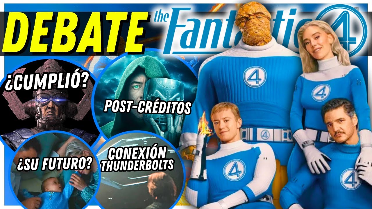 DEBATE FANTASTIC FOUR 4⃣ ¿La mejor de MARVEL desde ENDGAME? Lo mejor, lo peor, TODO EXPLICADO