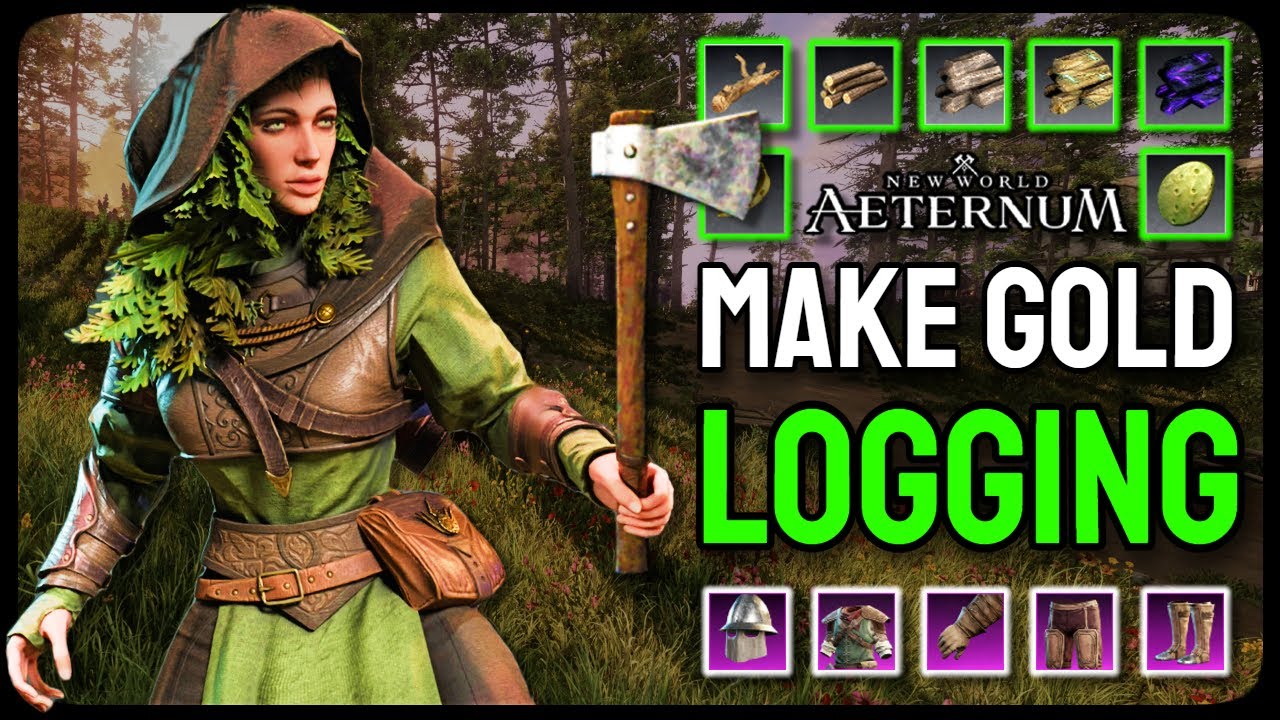 Best Ways To Make Gold Logging (New World: Aeternum)
