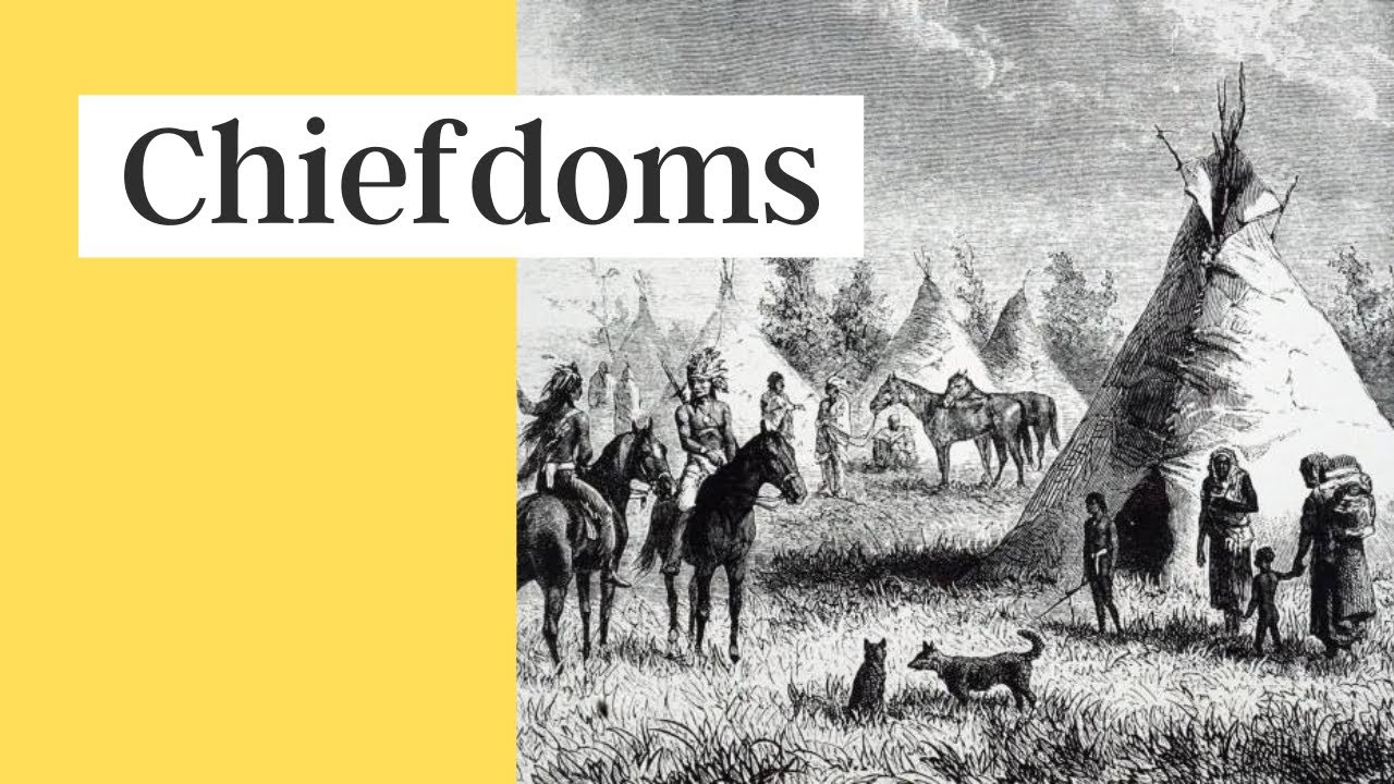 Chiefdoms