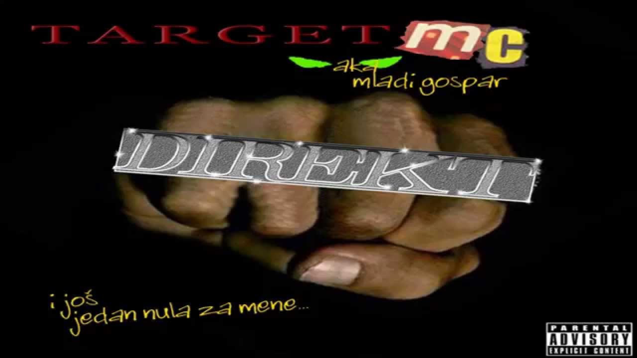 Target - Zaostali Gavran Stil
