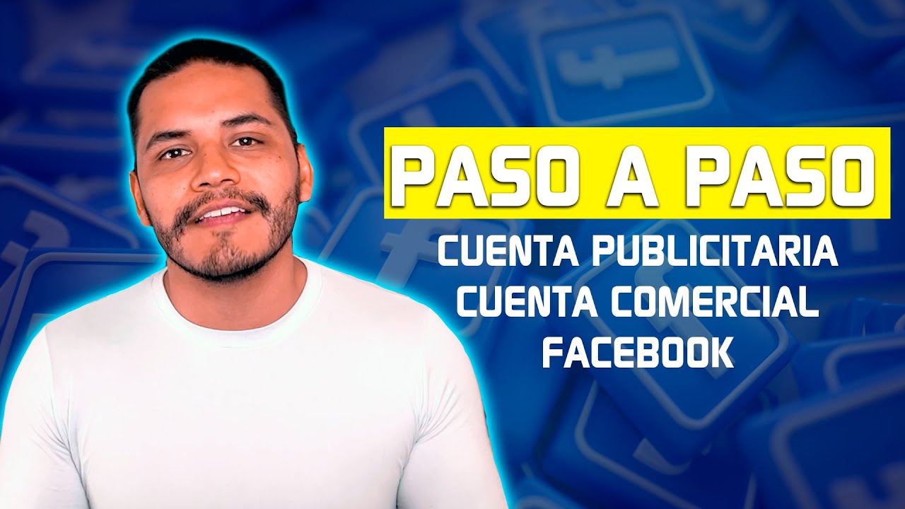 💻 Cómo crear tu cuenta Publicitaria y cuenta comercial correctamente ⁉️ | ACTUALIZADO 2025