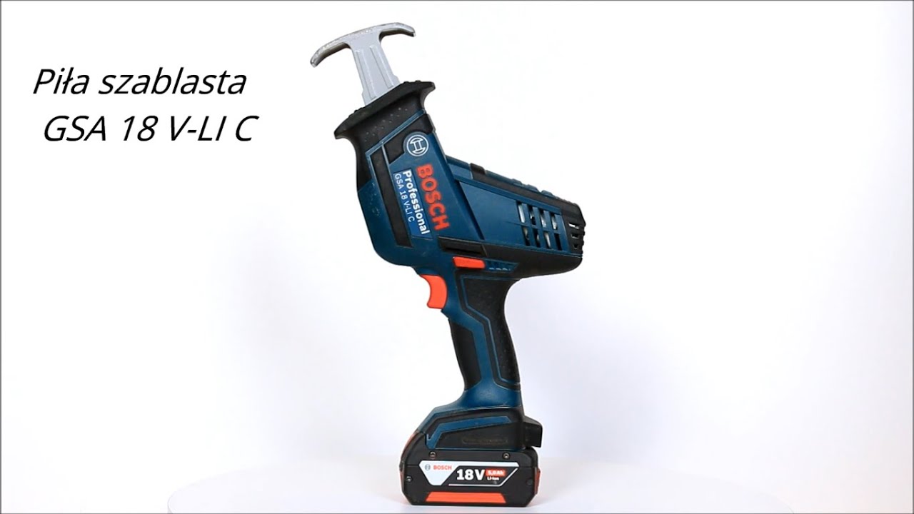 Piła Szablasta GSA 18V-LI C