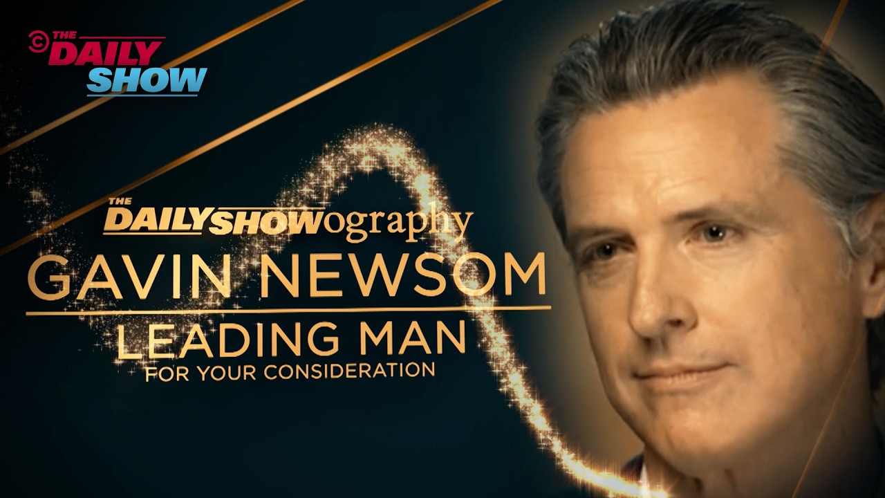 Gavin Newsom: Leading Man, For Your Consideration | The Daily Showography