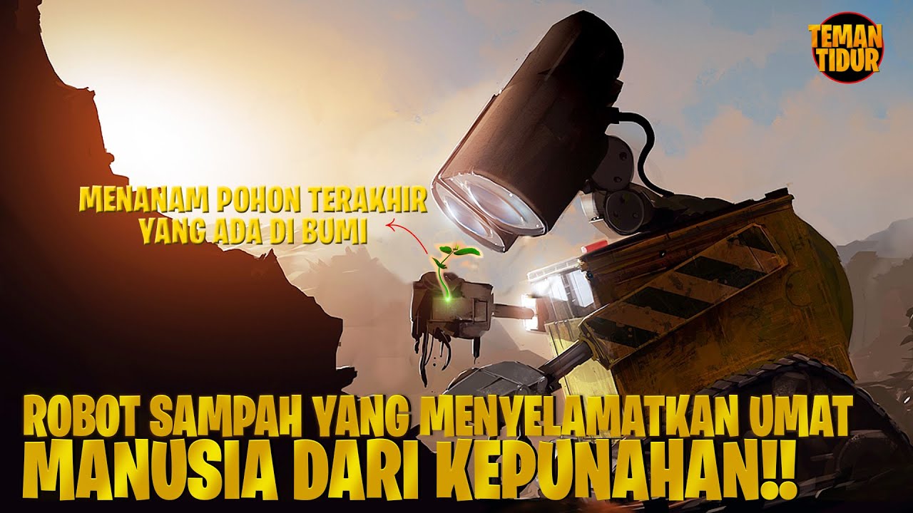 ROBOT SAMPAH PENYELAMAT BUMI & MANUSIA !! - Alur Cerita 