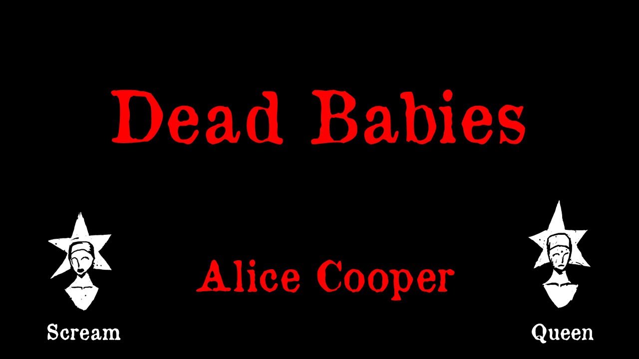 Alice Cooper - Dead Babies - Karaoke