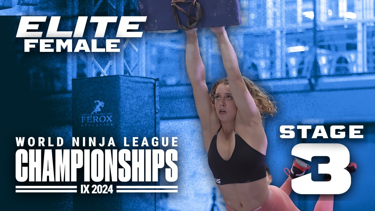 Elite Female | Stage 3 | 2024 World Ninja League Championships
