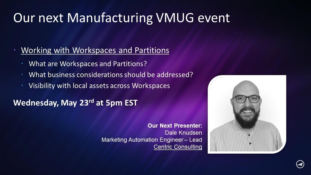 Marketo Workspaces and Partitions - Manufacturing VMUG - Dale Knudsen - Centric Consulting